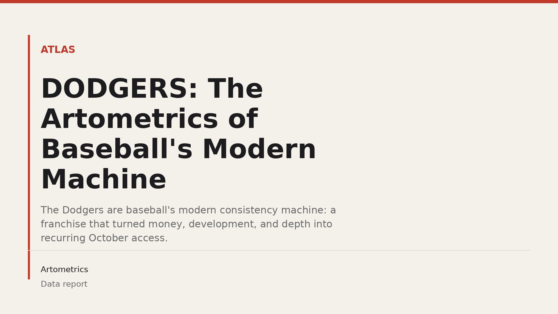 DODGERS: The Artometrics of Baseball's Modern Machine
